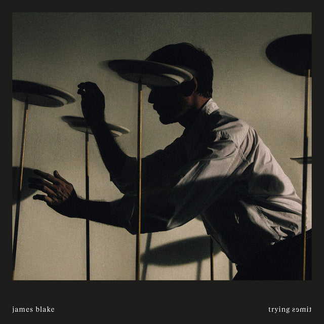 James Blake — Trying Times