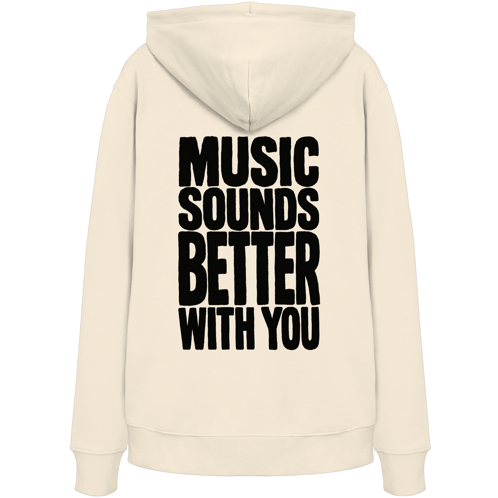 Music Sounds Better With You Bio-Hoodie in Natural Raw - Rückenansicht - as.if.threads, gedruckt in Köln