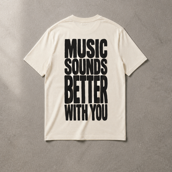 Music Sounds Better With You Bio-Tee | as.if.radio